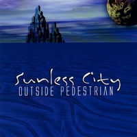 OUTSIDE PEDESTRIAN: Sunless City