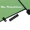 THE PEDESTRIANS: Break Down Blvd