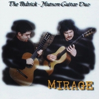The Pedrick-Hutson Guitar Duo : Mirage