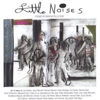 Marcia Pelletiere : Little Noises
