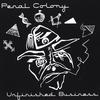 PENAL COLONY: Unfinished Business
