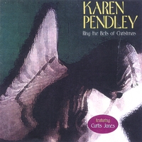 Karen Pendley : Ring The Bells Of Christmas
