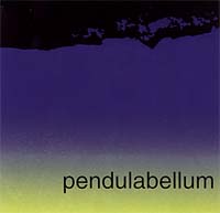 pendulabellum : tyson rogers, jared sims, eric hofbauer