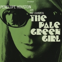 Penelope Houston : The Pale Green Girl