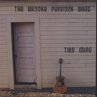 The Brooke Pennock Band : This Mind