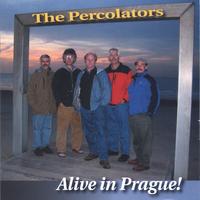 The Percolators : Alive In Prague