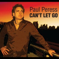 Album Can't Let Go by Paul Peress