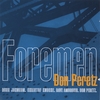 DON PERETZ: Foremen