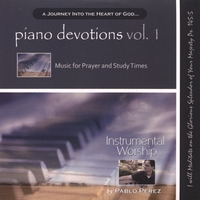 Pablo Perez : Piano Devotions Vol 1