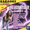PERFORMER'S CHOICE PRESENTS: Headbanger Classics Vol. 1