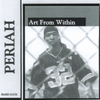 PERIAH: Art From Within