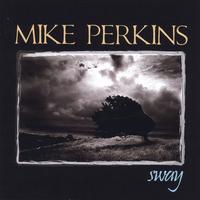 Mike Perkins : Sway