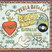 PERLA BATALLA: Discoteca Batalla