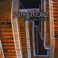 Joseph Pernicano : Evolving Paths