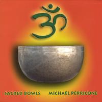 Michael Perricone : Sacred Bowls