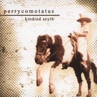 Perrycomotatus : Kindred Scyth
