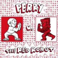 PERRY FOWLER: Vs. The Red Robot