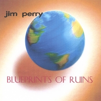 Jim Perry : Blueprints Of Ruins