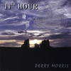PERRY MORRIS: 11th Hour