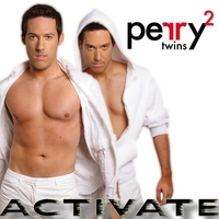 Perry Twins : Activate
