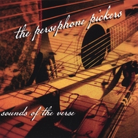 THE PERSEPHONE PICKERS: Sounds Of The Verse