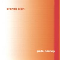 Pete Carney : Orange Alert
