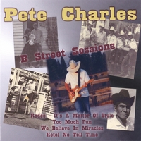Pete Charles : B Street Sessions