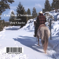 Pete Charles : Care Bear Christmas (single)