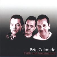 PETE COLORADO: Faith and Immagination