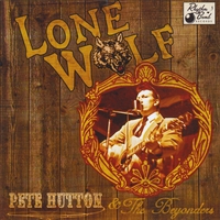 PETE HUTTON AND THE BEYONDERS: Lone Wolf