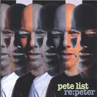 PETE LIST: re:peter