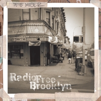 PETE MISER: Radio Free Brooklyn