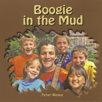 PETER MOSES: Boogie in the Mud