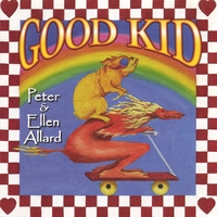 Peter & Ellen Allard : Good Kid