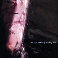 Peter Askim : Moving, Still