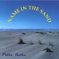 Peter Aston : Name in the Sand