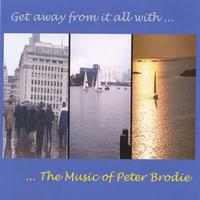 PETER BRODIE: The Music of Peter Brodie