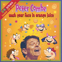 PETER COMBE: Wash Your Face in Orange Juice