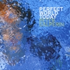 Peter Galperin: Perfect World Today