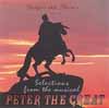 STEVEN W. RODGERS: Peter the Great (original cast recording)