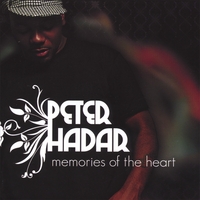 PETER HADAR : MEMORIES OF THE HEART