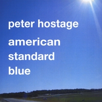 Peter Hostage : American Standard Blue