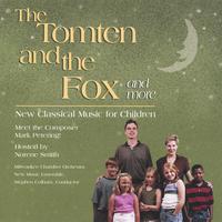 MARK PETERING: The Tomten and the Fox - New Classical Music for Children