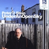 Peter J Stein: Under An Open Sky