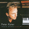 PETER KATER: Inner Works