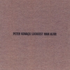 PETER KOVACS: Luckiest Man Alive