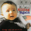 PETER KWIEK: Killing Again (13 Songs about our way of life)