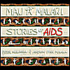 Peter Mawanga & Andrew Finn Magill: Mau a Malawi: Stories of AIDS