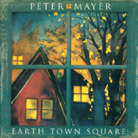 Peter Mayer : Earth Town Square