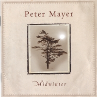 PETER MAYER: Midwinter